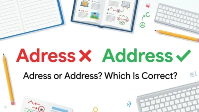Adress or Address