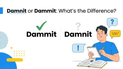 Damnit or Dammit
